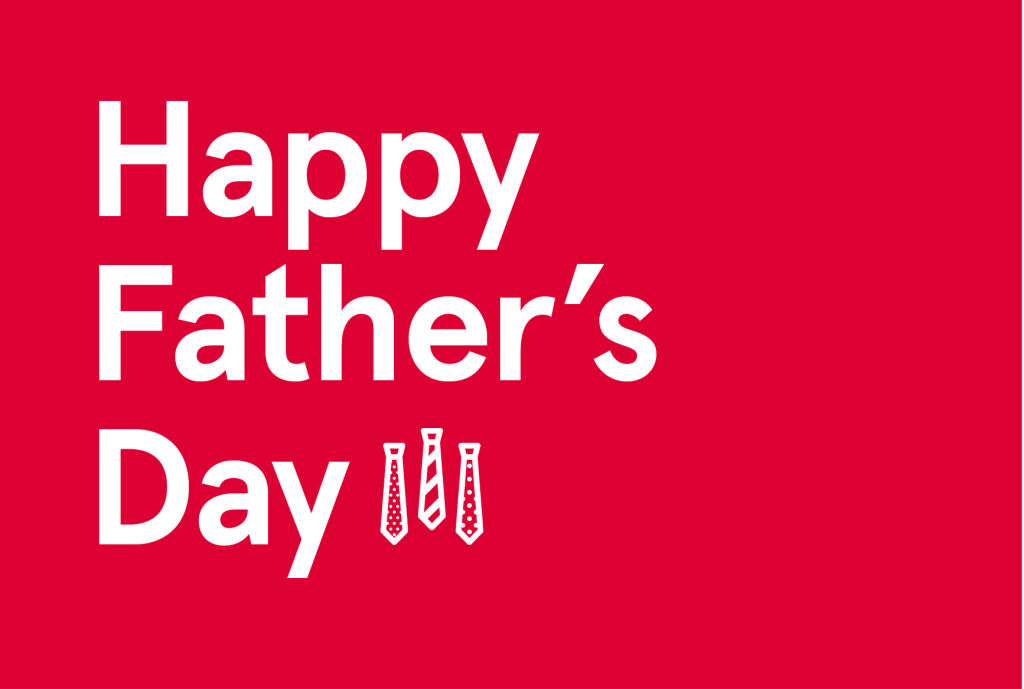 "HAPPY FATHER'S DAY"