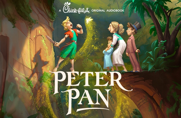 Illustration of "Peter Pan" audiobook cover, showing a boy holding a glowing orb and three people watching him in a forest, with the text A Chick-fil-A original audiobook PETER PAN.