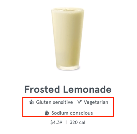 A glass of frosted lemonade labeled as gluten sensitive, vegetarian, and sodium conscious; priced at $4.39 with 320 calories.